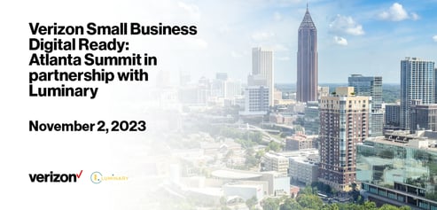 Verizon Small Business Digital Ready Summit: Atlanta