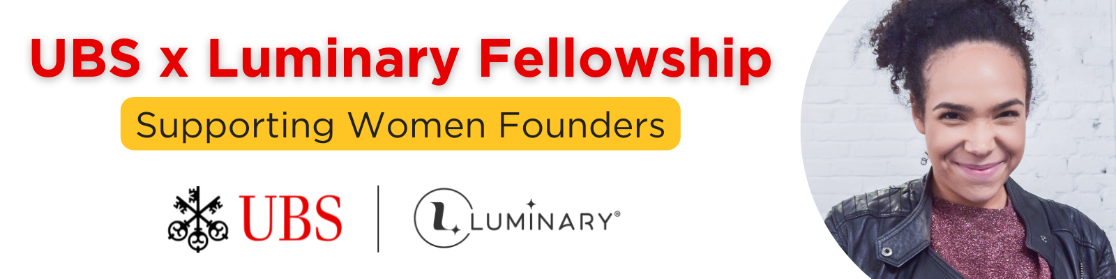 UBS x Luminary Fellowship 2023 LP Banner