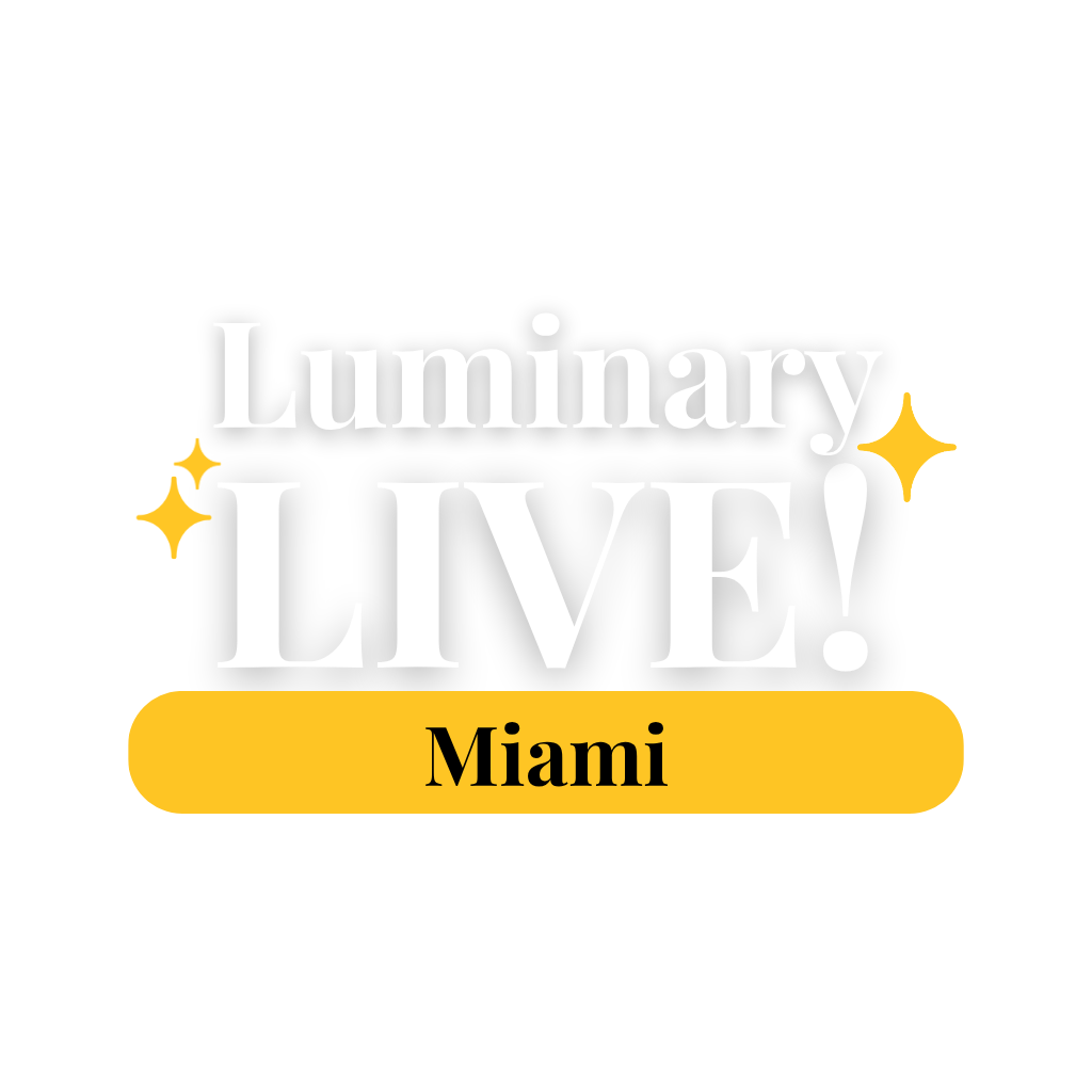 Luminary LIVE! Miami